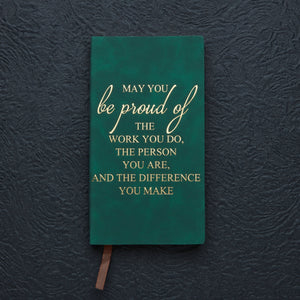 ✨May You Be Proud Journal (Forest Green)